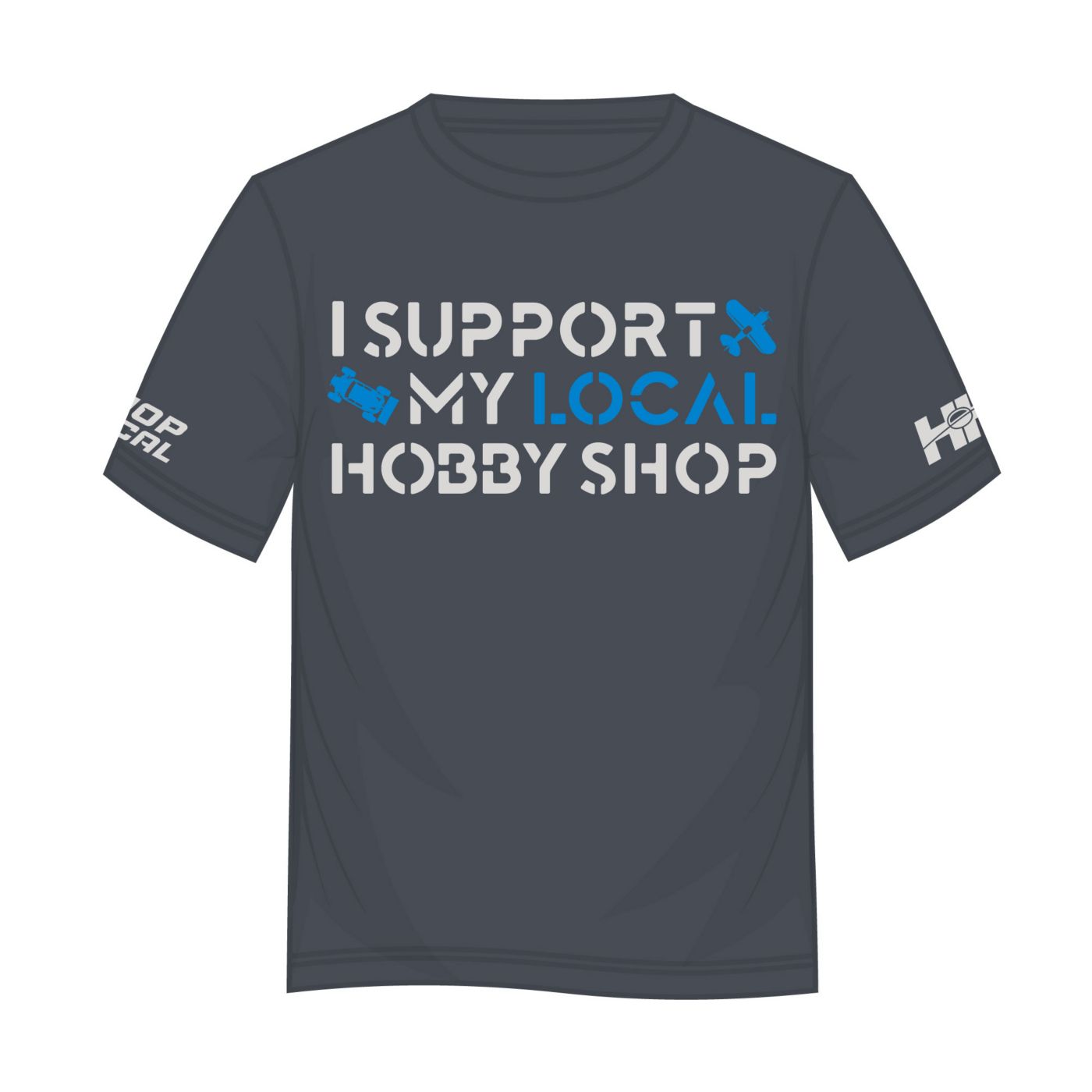 I Support My Local Hobby Shop Shirt